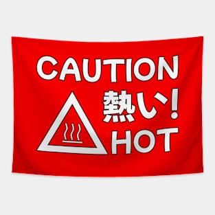 CAUTION HOT Tapestry