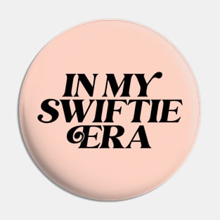 In My Swiftie Era Pin