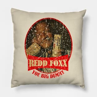 You Big Dummy // Redd Foxx Pillow