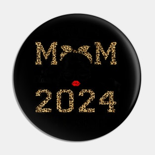 Proud Mom Of A Class Of 2024 Graduate Senior 24 Graduation Pin