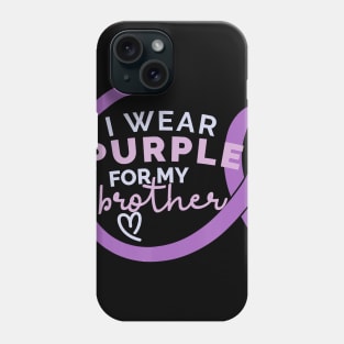 I WEAR PURPLE FOR MY BROTHER Alzheimer Awareness Walk Meme Gift Phone Case