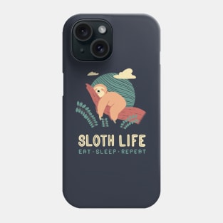 Sloth Life Phone Case