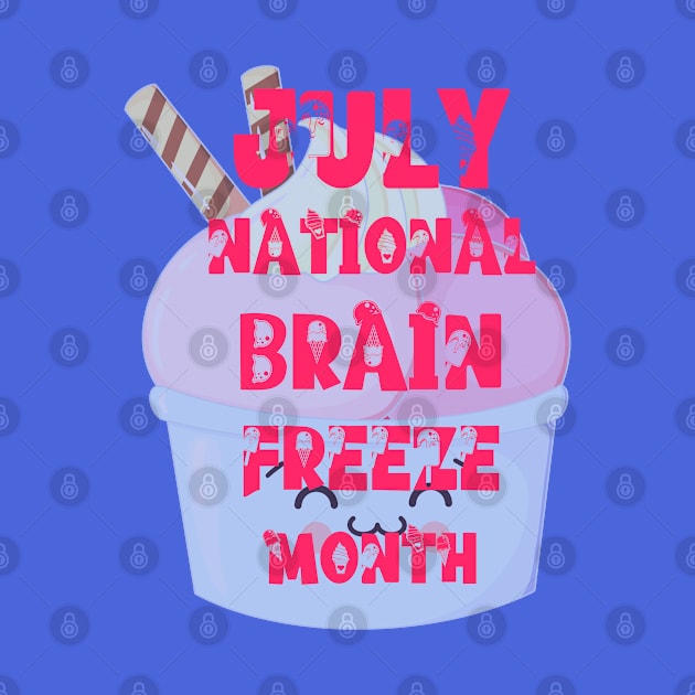 July National Brain Freeze Month by The Friendly Introverts