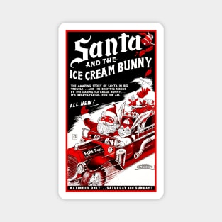 Santa and the Ice Cream Bunny Magnet