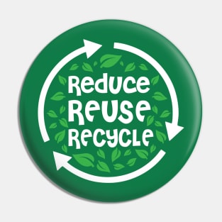 Reduce Reuse Recycle | World Environment Day Pin