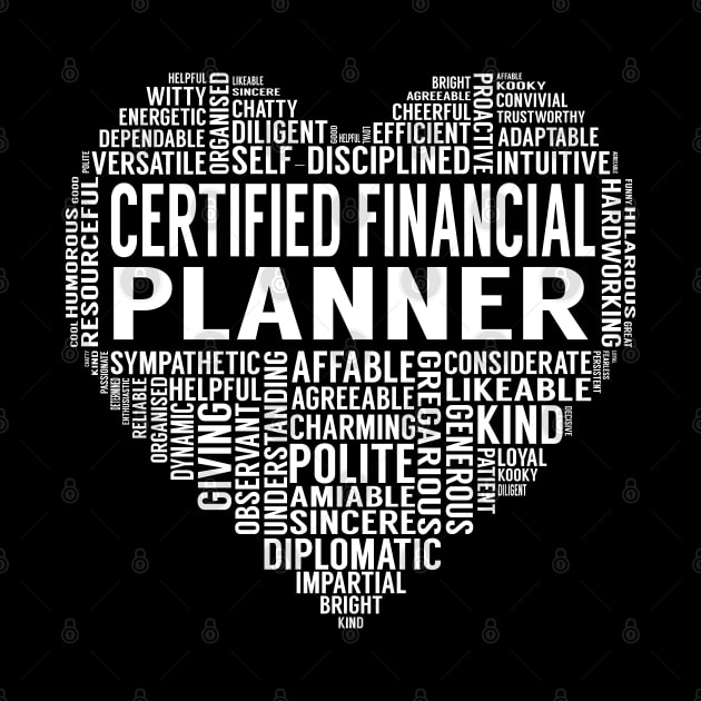 Certified Financial Planner Heart by LotusTee