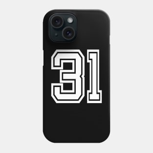 Number 31 for a sports team, group, or community Phone Case