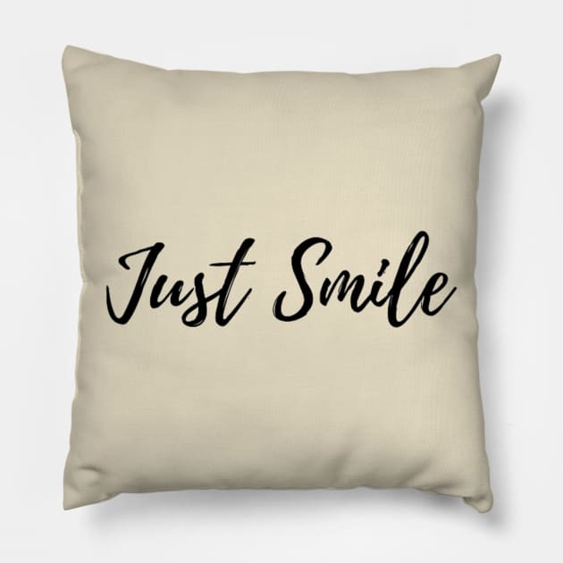 Polite smart Just smile T-shirt, minimalist slogan shirt, self-confidence statement tee, stylish fashion t shirt, funny smart gift tee Pillow by PRINT WITH US