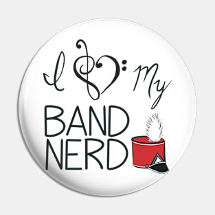 I love my band nerd red Pin