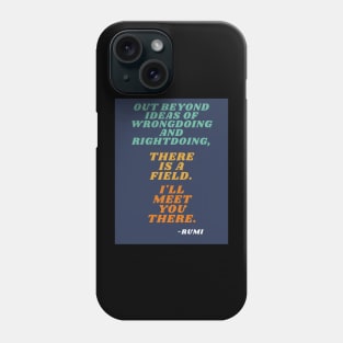 Rumi Quote Phone Case