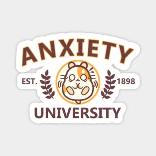 Anxiety university anxious hamster Magnet