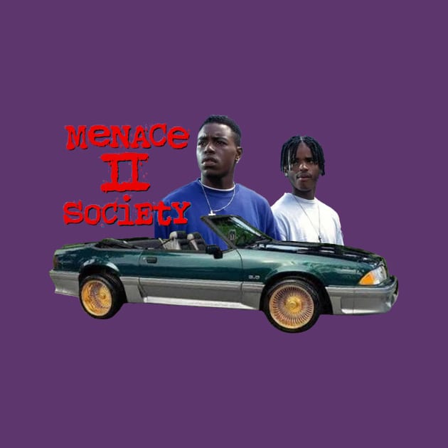 MENACE II SOCIETY by Cult Classics