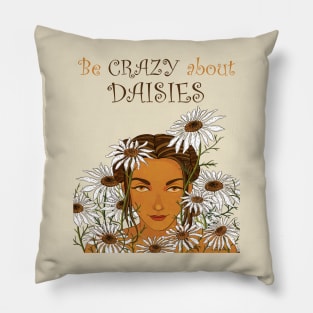 Be Crazy about Daisies Pillow