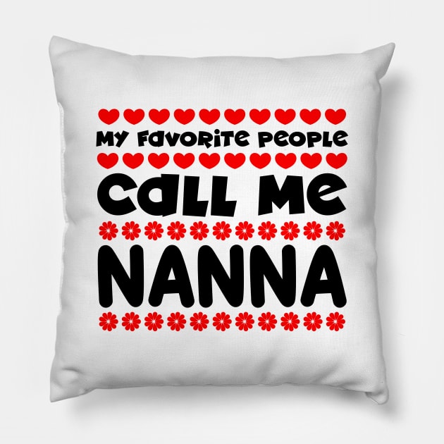 My favorite people call me nanna Pillow by colorsplash