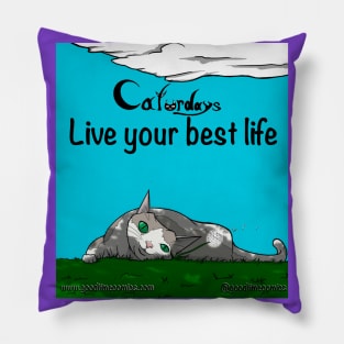 Live your best life caturdays Pillow