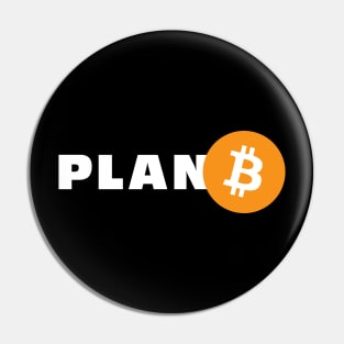 Plan B - Bitcoin - Crypto Apparel Pin