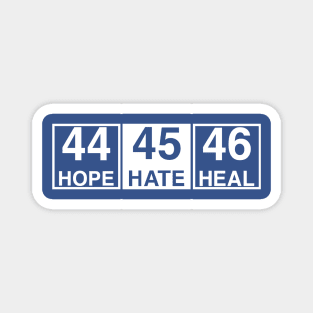 Hope Hate Heal Magnet