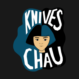 knives chau  1 T-Shirt