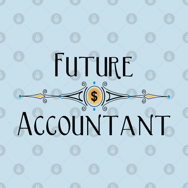 Discover Future Accountant Decorative Line - Accountanting Students - T-Shirt