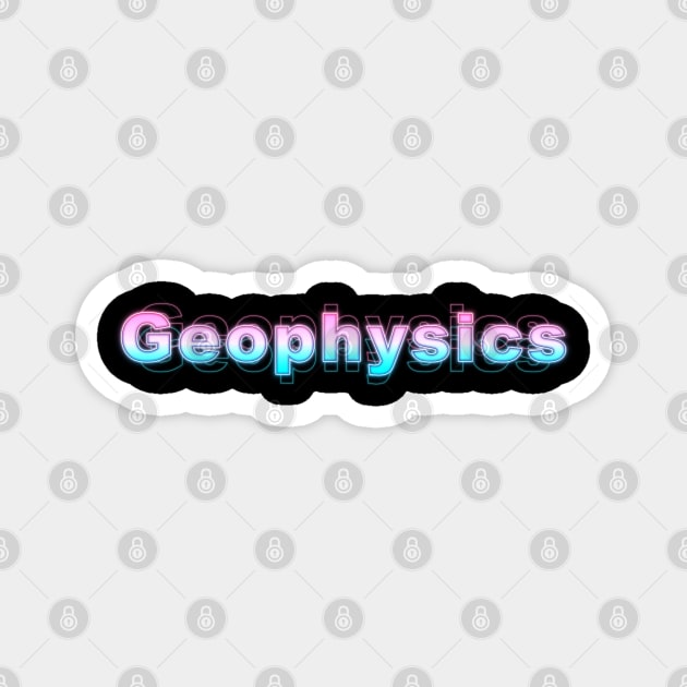 Geophysics Magnet by Sanzida Design