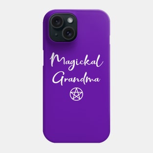 Magickal Grandma Pagan Wiccan Mother's Day Cheeky Witch© Phone Case