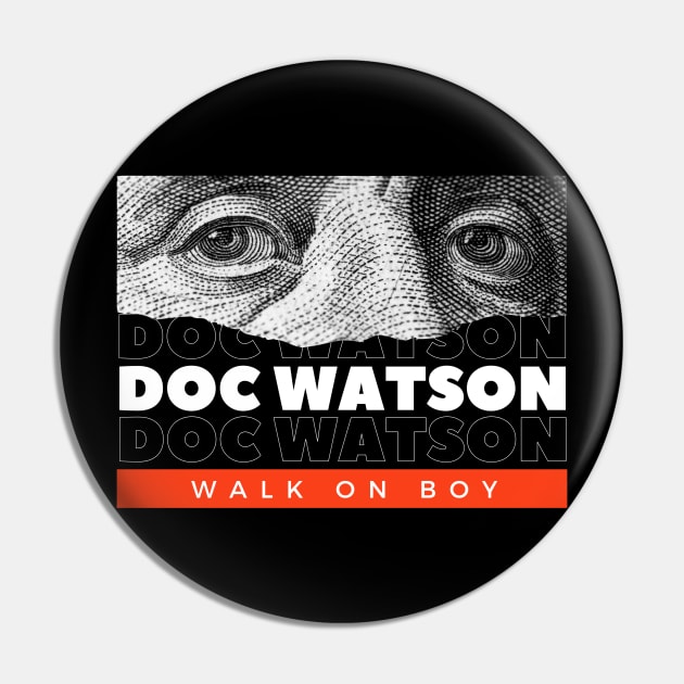 Doc Watson // Money Eye Pin by Swallow Group