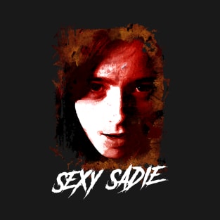 Sexy Sadie Design T-Shirt