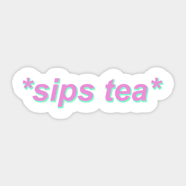 Sips Tea Kermit The Frog Sipping Tea Sticker Teepublic
