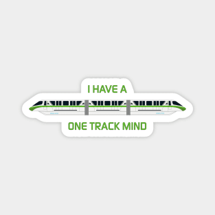 Green One Track Mind Magnet