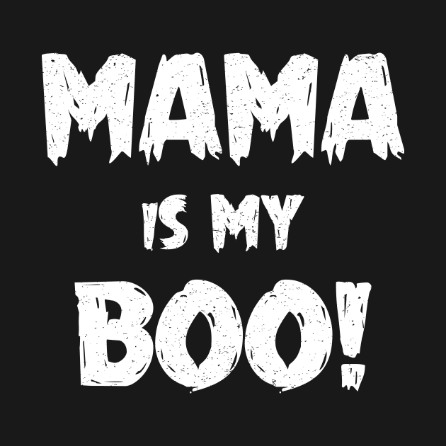 Mama Is My Boo - Halloween Kids Costumes by mrsmitful