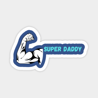 Super daddy Magnet