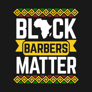 Black Barbers Matter Black History Month T-Shirt