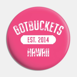 Gotbuckets Hawaii Pin