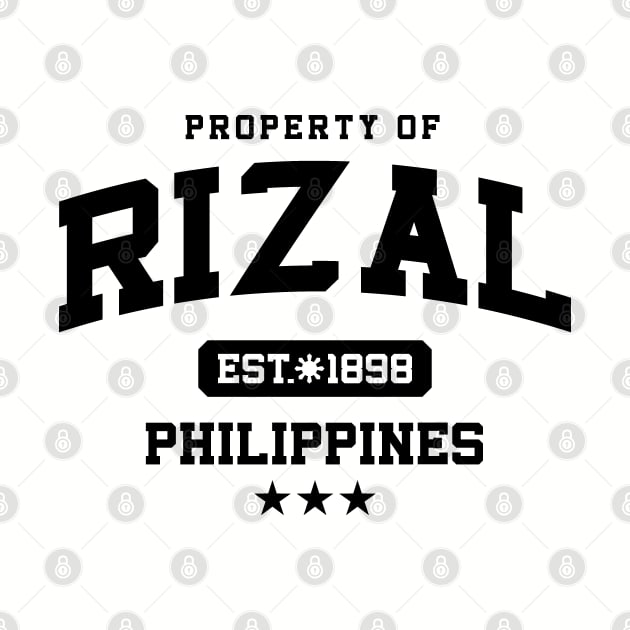 Rizal - Property of the Philippines Shirt by pinoytee