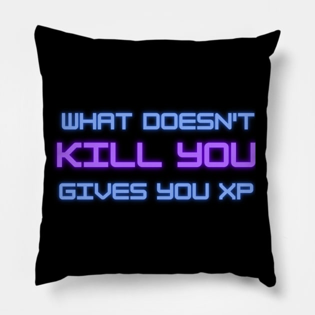 What doesn't kill you gives you XP Pillow by onemoremask