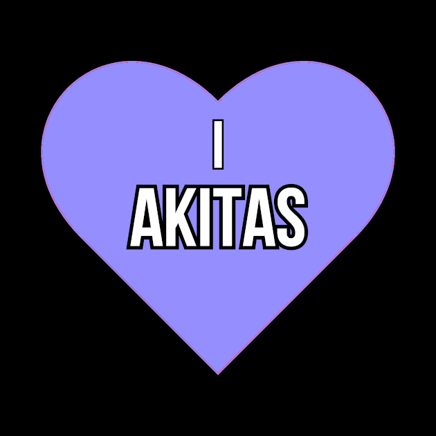 I love Akitas by Word and Saying