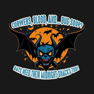 Midnight Munchies: Bats and Their Nocturnal Cravings T-Shirt