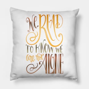 WE READ TO KNOW Pillow