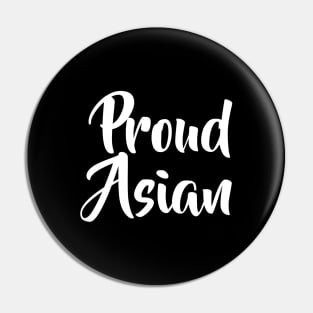 Proud Asian Pin