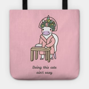 being this cute ain't easy Tote