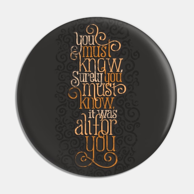 Surely You Must Know Pin by polliadesign