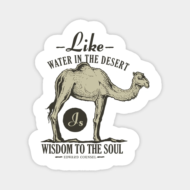 Dromedary - Water In The Desert Magnet by Hariolf´s Mega Store