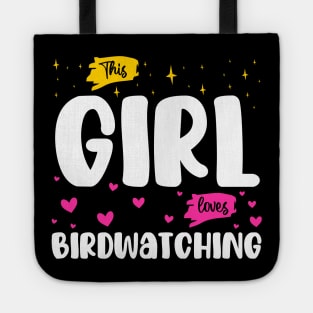 This Girl Loves Birdwatching - Nature Enthusiast Tote