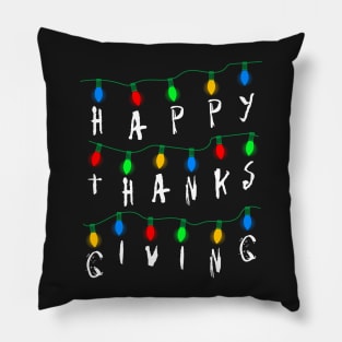 Stranger Happy Thanksgiving Pillow