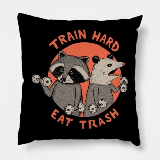 Train hard eat trash Pillow