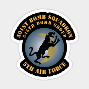 5th AF - 345th BG - 501st Bomb Squadron X 300 Magnet