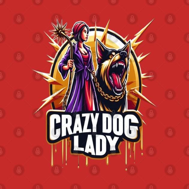 Crazy Dog Lady Emblem Featuring a Fierce Woman and Her Guard Dog by coollooks