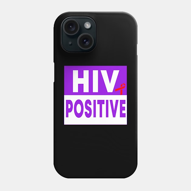 HIV Positive Phone Case by Color Fluffy