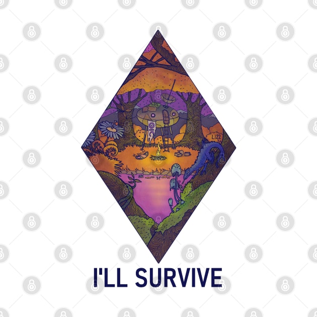 I'LL SURVIVE by LiktoricArt