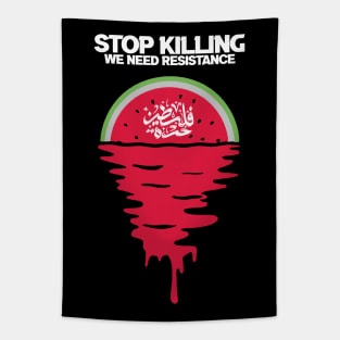 Stop Killing We Need Resistence Tapestry